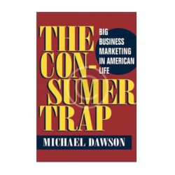 The Consumer Trap