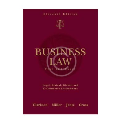 Business Law. Text & Cases